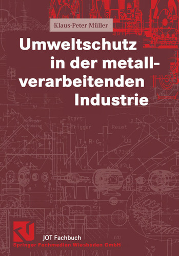 Umweltschutz in der metallverarbeitenden Industrie book cover by Klaus-Peter Müller