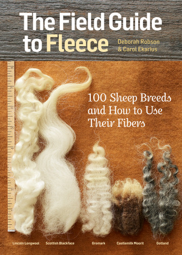 The Field Guide to Fleece: 100 Sheep Breeds & How to Use Their Fibers book cover by Deborah Robson, Carol Ekarius