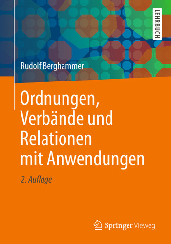 Ordnungen, Verbände und Relationen mit Anwendungen book cover by Rudolf Berghammer