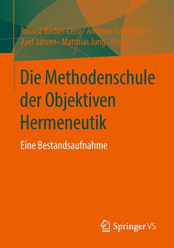Die Methodenschule der Objektiven Hermeneutik: Eine Bestandsaufnahme book cover by 