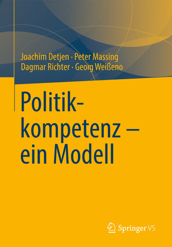 Politikkompetenz – ein Modell book cover by Joachim Detjen, Peter Massing, Dagmar Richter, Georg Weißeno