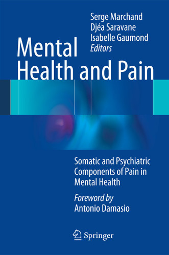 Mental Health and Pain: Somatic and Psychiatric Components of Pain in Mental Health book cover by 