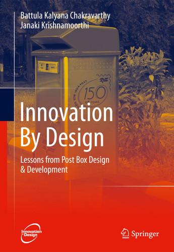 Innovation By Design: Lessons from Post Box Design & Development book cover by B. K. Chakravarthy, Janaki Krishnamoorthi