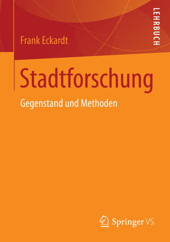 Stadtforschung: Gegenstand und Methoden book cover by Frank Eckardt
