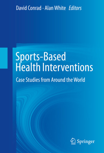 Sports-Based Health Interventions: Case Studies from Around the World book cover by 