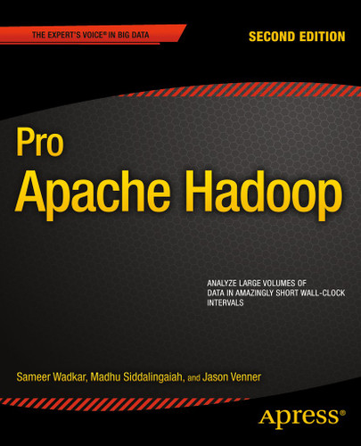 Pro Apache Hadoop book cover by Jason Venner, Sameer Wadkar, Madhu Siddalingaiah