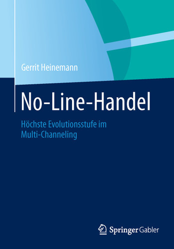 No-Line-Handel: Höchste Evolutionsstufe im Multi-Channeling book cover by Gerrit Heinemann