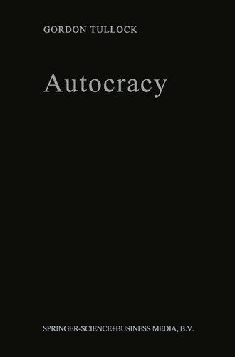 Autocracy book cover by G. Tullock