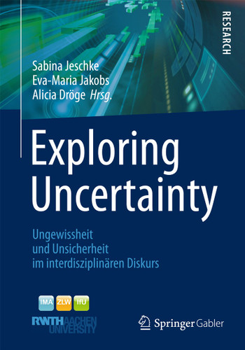 Exploring Uncertainty: Ungewissheit und Unsicherheit im interdisziplinären Diskurs book cover by 