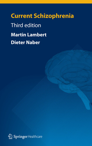 Current Schizophrenia book cover by Dieter Naber