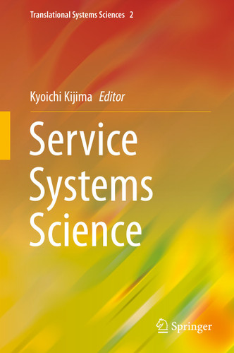 Service Systems Science (Translational Systems Sciences #2) book cover by 