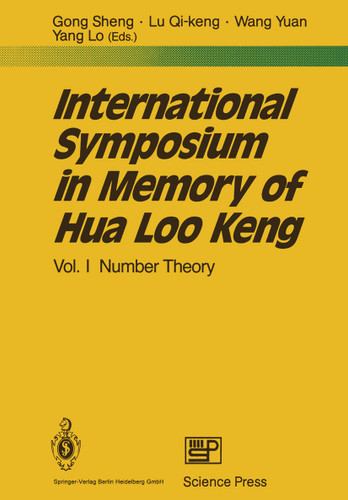 International Symposium in Memory of Hua Loo Keng: Volume I Number Theory book cover by 