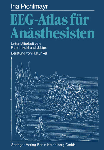 EEG-Atlas für Anästhesisten book cover by Ina Pichlmayr
