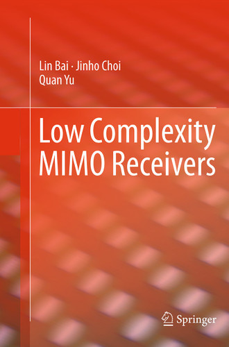 Low Complexity MIMO Receivers book cover by Lin Bai, Jinho Choi, Quan Yu