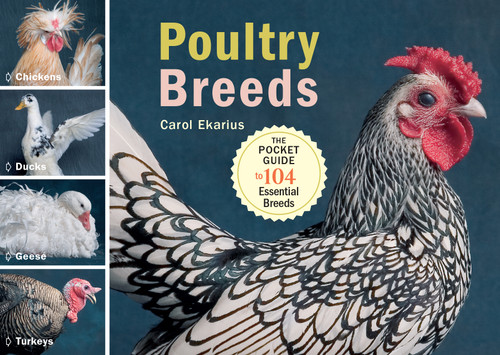 Poultry Breeds: Chickens, Ducks, Geese, Turkeys: The Pocket Guide to 104 Essential Breeds book cover by Carol Ekarius