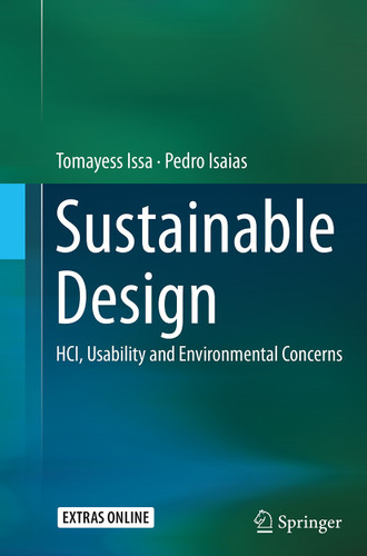 Sustainable Design: HCI, Usability and Environmental Concerns book cover by Tomayess Issa, Pedro Isaias