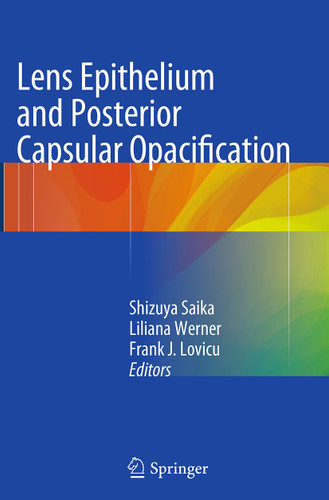 Lens Epithelium and Posterior Capsular Opacification book cover by 
