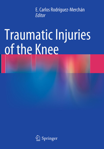 Traumatic Injuries of the Knee book cover by 
