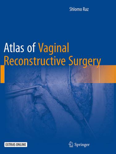 Atlas of Vaginal Reconstructive Surgery book cover by Schlomo Raz