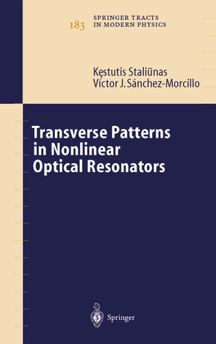 Transverse Patterns in Nonlinear Optical Resonators (Springer Tracts in Modern Physics #183) book cover by Kestutis Staliunas, V.J. Sánchez-Morcillo