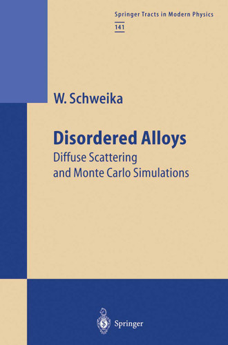 Disordered Alloys (Springer Tracts in Modern Physics #141) book cover by Werner Schweika