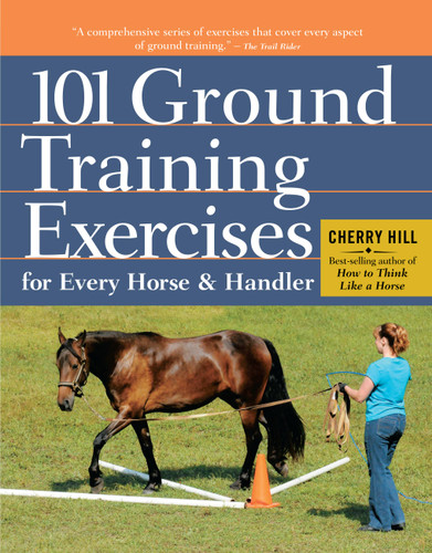 101 Ground Training Exercises for Every Horse & Handler (Read & Ride) book cover by Cherry Hill