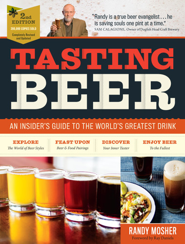 Tasting Beer, 2nd Edition: An Insider's Guide to the World's Greatest Drink book cover by Randy Mosher