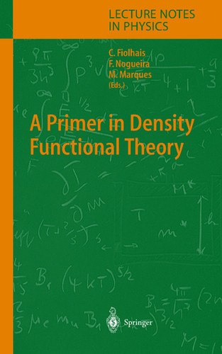 A Primer in Density Functional Theory (Lecture Notes in Physics #620) book cover by 