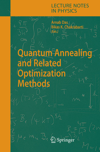 Quantum Annealing and Related Optimization Methods (Lecture Notes in Physics #679) book cover by 