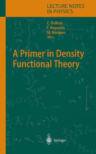 A Primer in Density Functional Theory (Lecture Notes in Physics #620) book cover by 