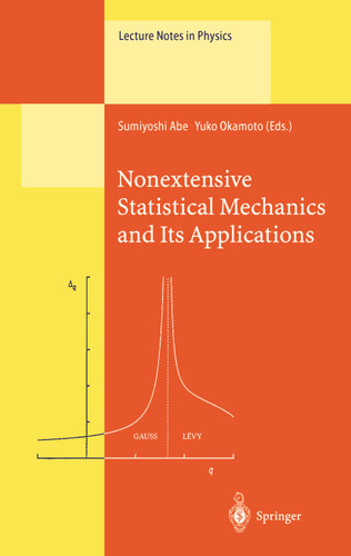 Nonextensive Statistical Mechanics and Its Applications (Lecture Notes in Physics #560) book cover by 