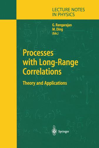 Processes with Long-Range Correlations: Theory and Applications (Lecture Notes in Physics #621) book cover by 