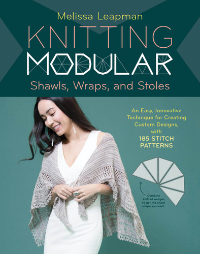 Knitting Modular Shawls, Wraps, and Stoles: An Easy, Innovative Technique for Creating Custom Designs, with 185 Stitch Patterns book cover by Melissa Leapman