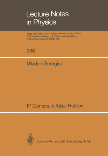 F’ Centers in Alkali Halides (Lecture Notes in Physics #298) book cover by Mladen Georgiev