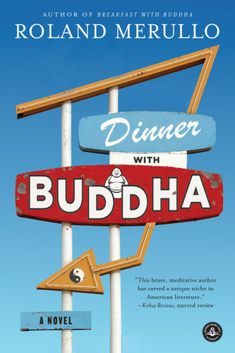 Dinner with Buddha: A Novel book cover by Roland Merullo