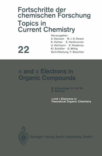 σ and π Electrons in Organic Compounds (Topics in Current Chemistry #22) book cover by W. Kutzelnigg, G. Del Re, G. Berthier