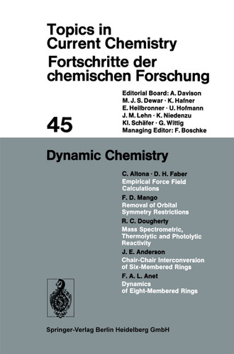 Dynamic Chemistry (Topics in Current Chemistry #45) book cover by Cornelis Altona, Dirk H. Faber, Frank D. Mango, Ralph C. Dougherty, J. Edgar Anderson, Frank A. L. Anet