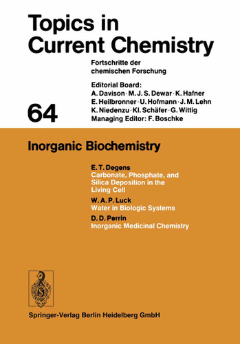 Inorganic Biochemistry (Topics in Current Chemistry #64) book cover by Kendall N. Houk, Christopher A. Hunter, Michael J. Krische, Jean-Marie Lehn, Steven V. Ley, Massimo Olivucci, Joachim Thiem, Margherita Venturi, Pierre Vogel, Chi-Huey Wong, Henry N. C. Wong, Hisashi Yamamoto