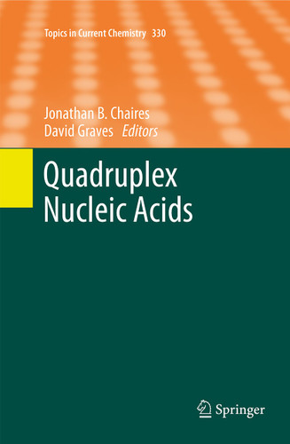 Quadruplex Nucleic Acids (Topics in Current Chemistry #330) book cover by 