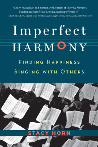 Imperfect Harmony: Finding Happiness Singing with Others book cover by Stacy Horn