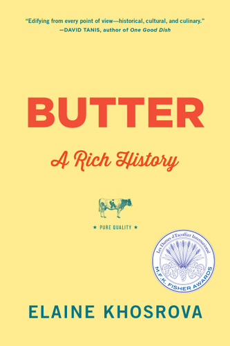 Butter: A Rich History book cover by Elaine Khosrova