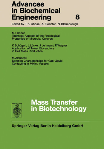 Advances in Biochemical Engineering (Advances in Biochemical Engineering/Biotechnology #8) book cover by Prof. Dr. T. K. Ghose, Prof. Dr. A. Fiechter, Prof. Dr. N. Blakebrough
