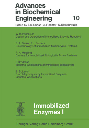 Immobilized Enzymes I (Advances in Biochemical Engineering/Biotechnology #10) book cover by T. K. Ghose, A. Fiechter, N. Blakebrough