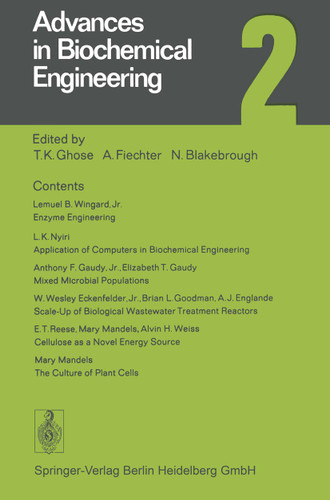 Advances in Biochemical Engineering 2 (Advances in Biochemical Engineering/Biotechnology #2) book cover by T. K. Ghose, A. Fiechter, N. Blakebrough