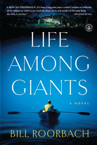 Life Among Giants: A Novel book cover by Bill Roorbach