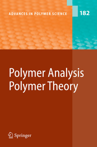 Polymer Analysis/Polymer Theory (Advances in Polymer Science #182) book cover by 