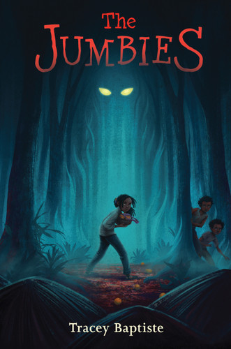 The Jumbies (The Jumbies) book cover by Tracey Baptiste