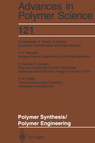 Polymer Synthesis/Polymer Engineering (Advances in Polymer Science #121) book cover by 