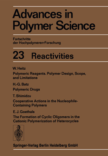 Reactivities (Advances in Polymer Science #23) book cover by W. Heitz, H.-G. Batz, T. Shimidzu, E. J. Goethals