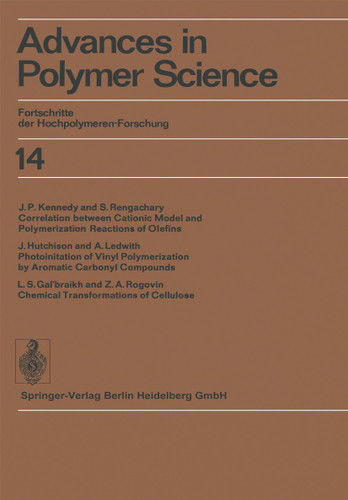 Advances in Polymer Science: Fortschritte der Hochpolymeren-Forschung (Advances in Polymer Science #14) book cover by Prof. Dr. H.-J. Cantow, Prof. Dr. G. Dall’Asta, Prof. Dr. J. D. Ferry, Prof. Dr. H. Fujita, Prof. Dr. M. Gordon, Prof. Dr. W. Kern, Prof. Dr. G. Natta, Prof. Dr. S. Okamura, Prof. Dr. C. G. Overberger, Prof. Dr. W. Prins, Prof. Dr. G. V. Schulz, Dr. William P. Slichter, Prof. Dr. A. J. Staverman, Prof. Dr. J. K. Stille, Prof. Dr. H. A. Stuart
